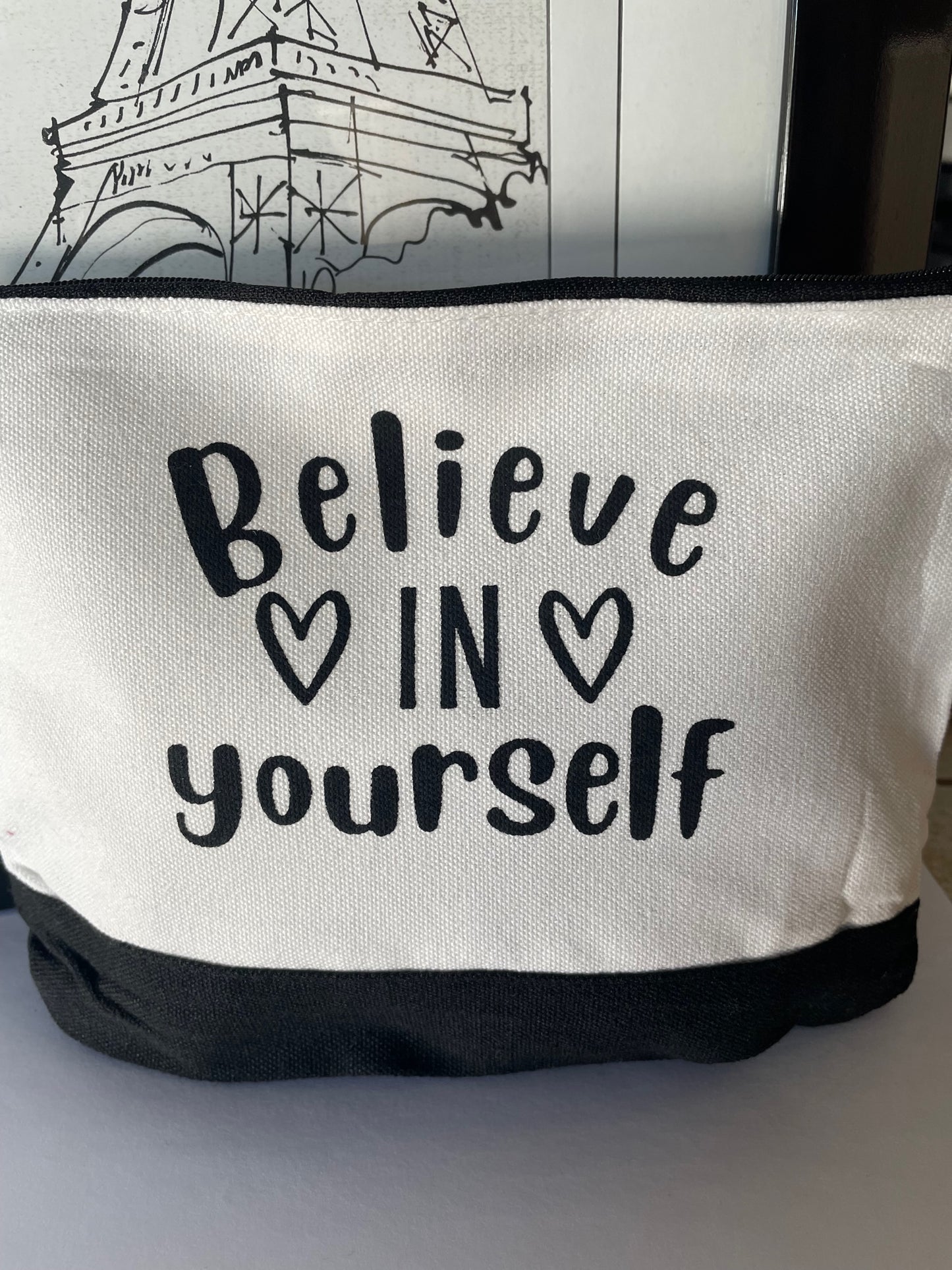 Bags with Inspirational sayings - BELIEVE IN YOURSELF