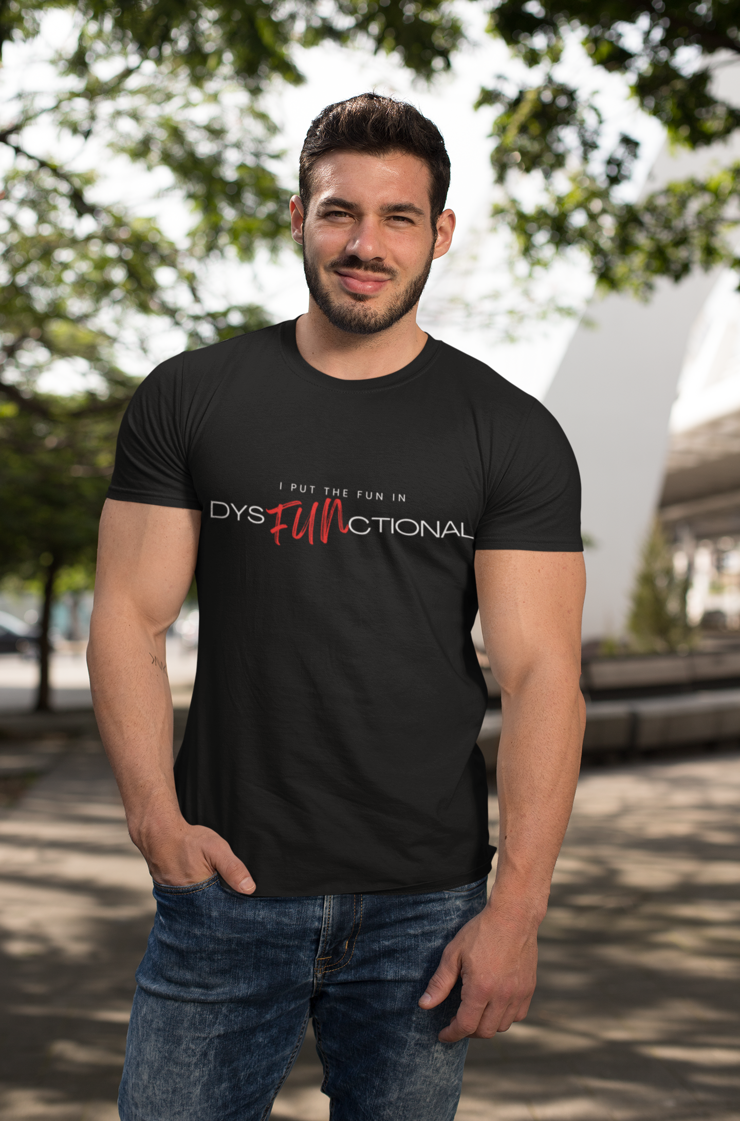 I Put the FUN in Dysfunctional! CLOSEOUT white print only*