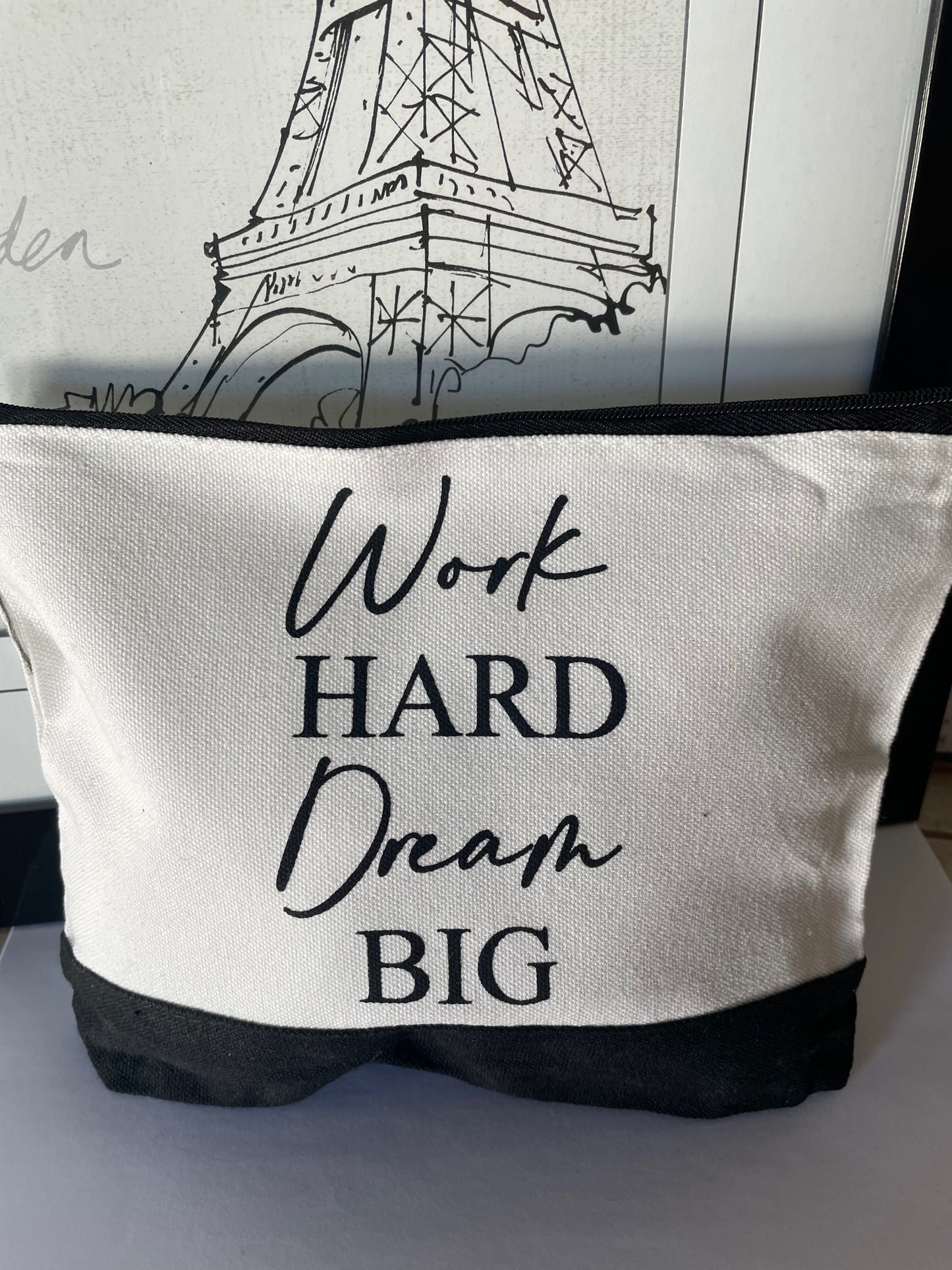Bags with Inspirational sayings - WORK HARD DREAM BIG
