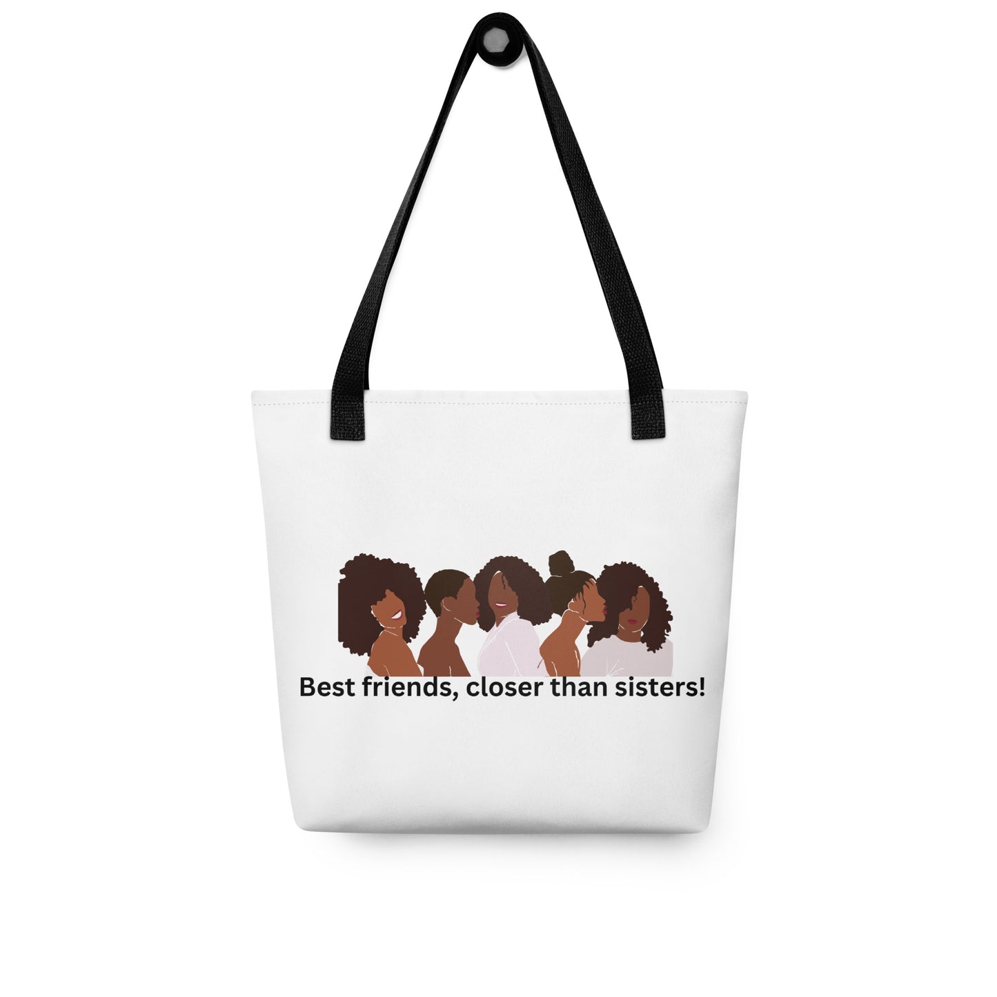 Tote bag - Best Friends Closer Than Sisters!