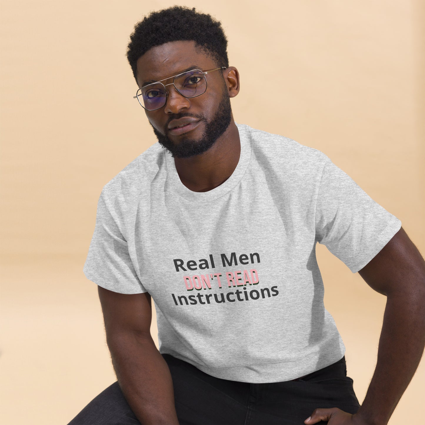 Real Men Don't Read Instructions