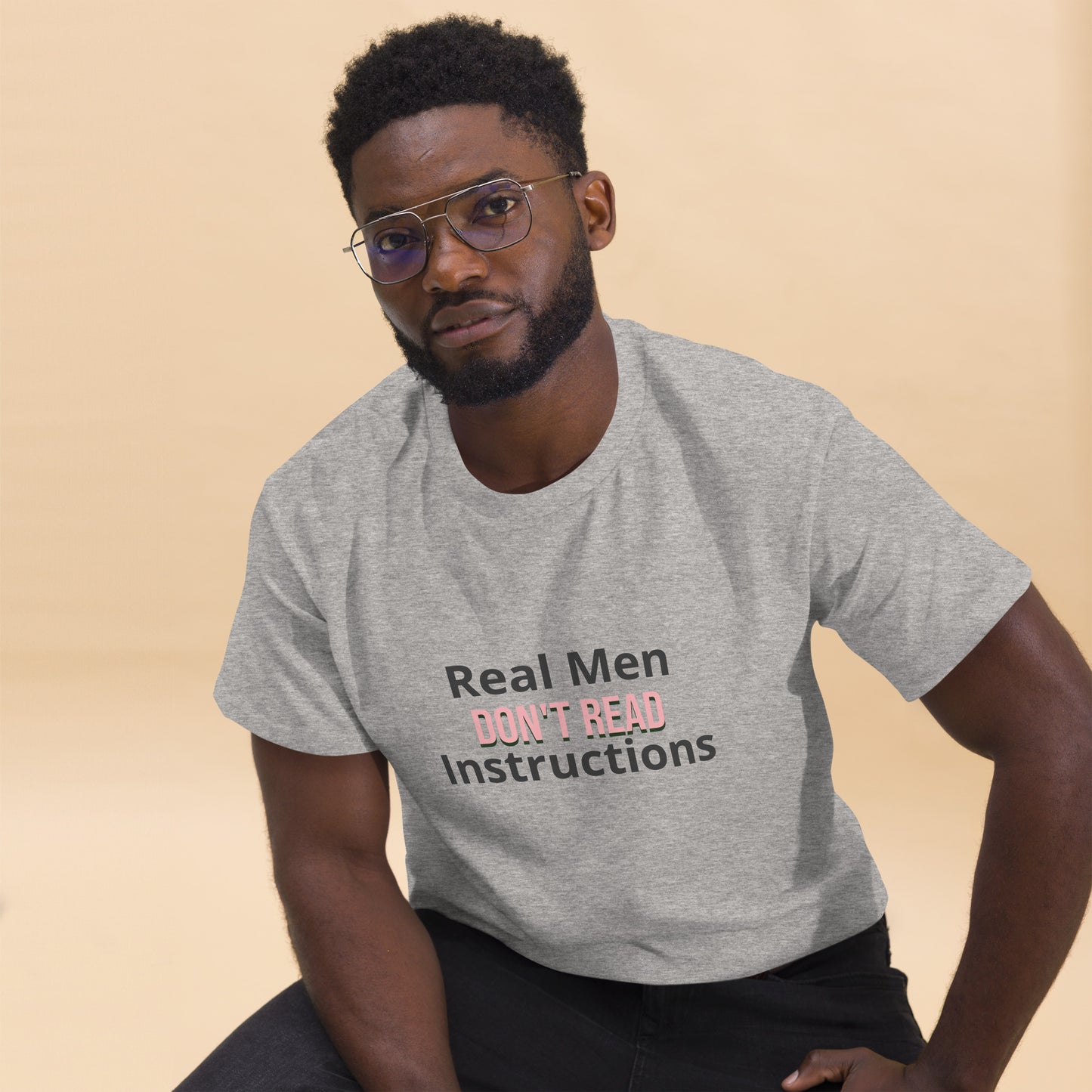 Real Men Don't Read Instructions
