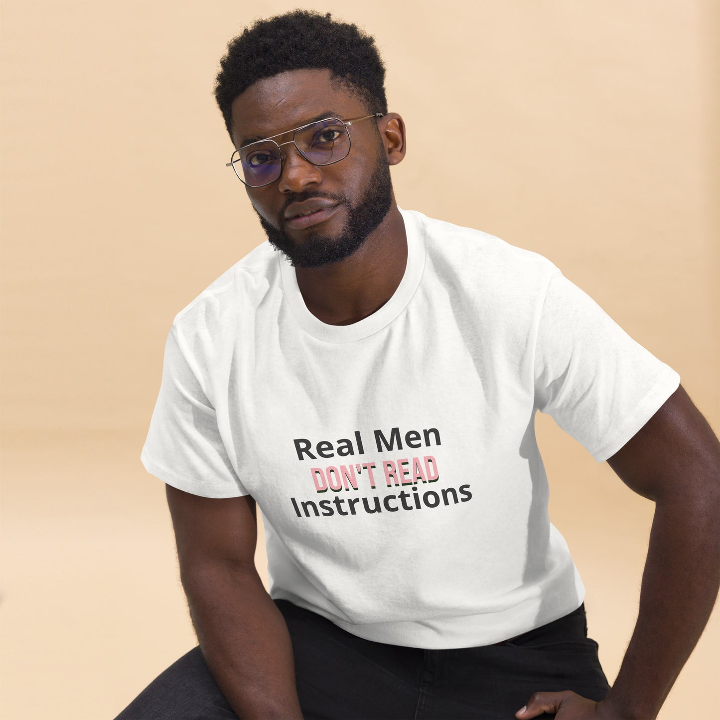 Real Men Don't Read Instructions