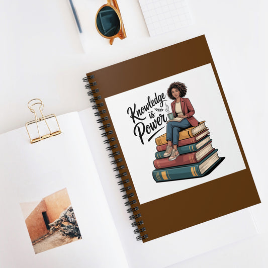 "Knowledge is Power" An Empowering Knowledge Spiral Notebook - by Stace Studios