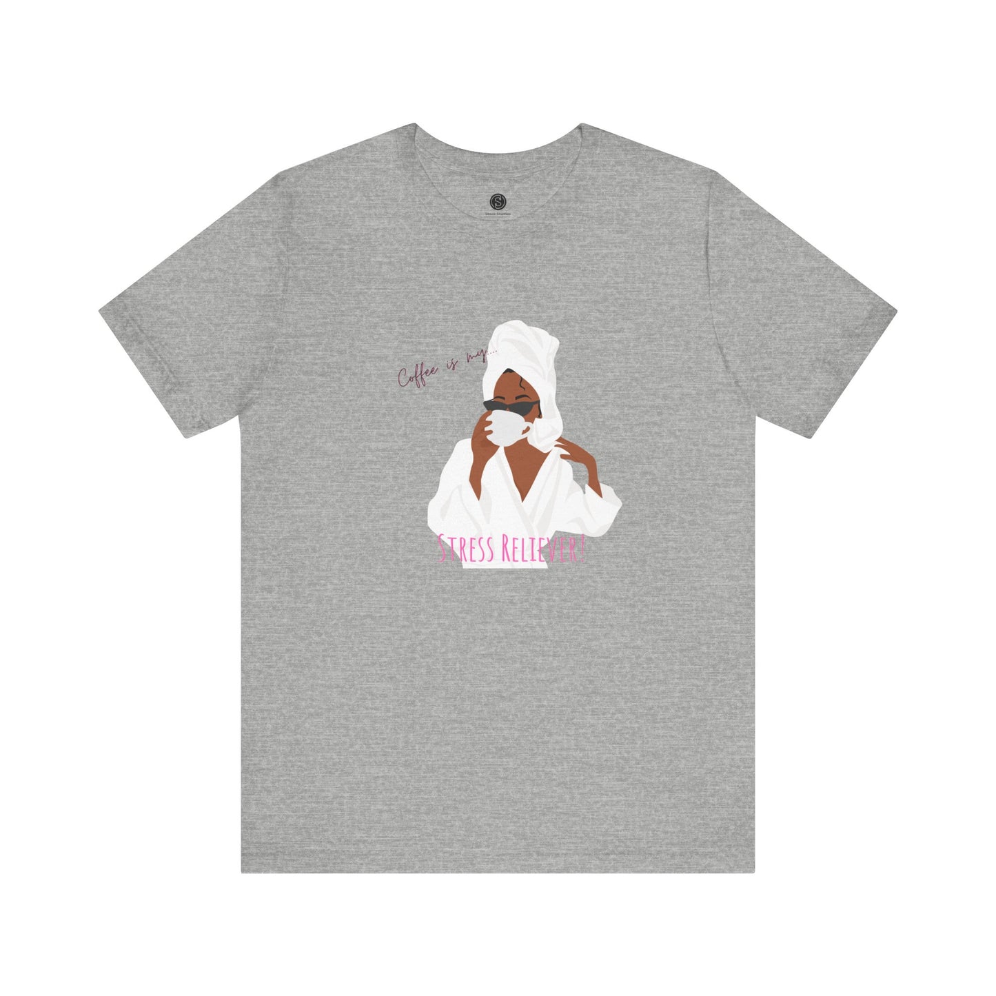 Coffee is my Stress Reliever by Stace Studios.  Unisex Tee - Bella+Canvas 3001