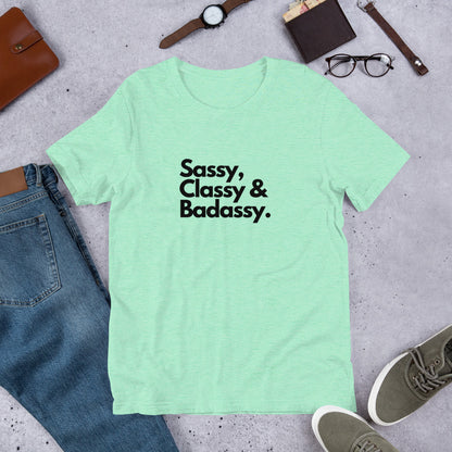 Sassy Classy & Badassy
