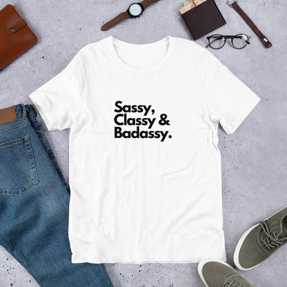 Sassy Classy & Badassy